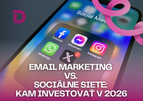 Email marketing vs. sociu00e1lne siete: kam investovau0165 v roku 2026