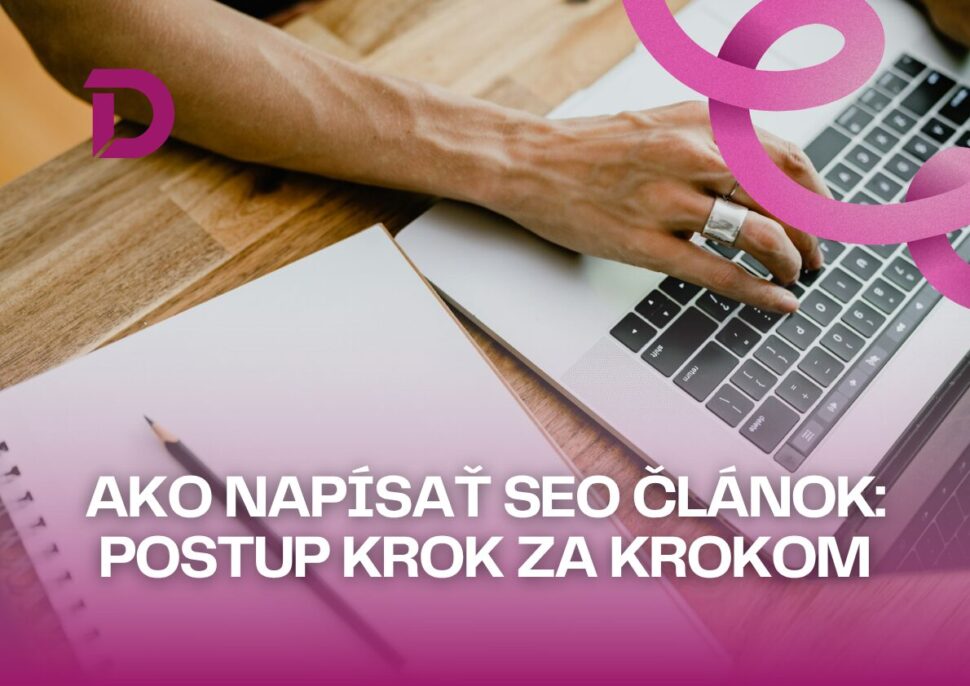 Ako napu00edsau0165 SEO u010dlu00e1nok