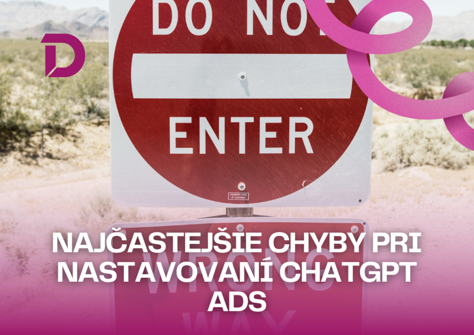 Chyby pri nastavovaní ChatGPT Ads: značka zákaz vstupu